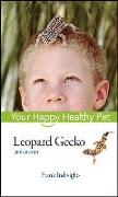 Leopard Gecko: Your Happy Healthy Pet