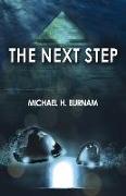 The Next Step: Book Two of the Last Stop Series