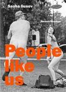 PEOPLE LIKE US