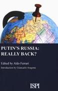 Putin's Russia: Really Back?