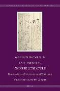 Wanton Women in Late-Imperial Chinese Literature: Models, Genres, Subversions and Traditions