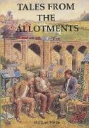 TALES FROM THE ALLOTMENTS