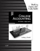 Working Papers with Study Guide for Scott's College Accounting: A Career Approach, 13th