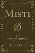 Misti (Classic Reprint)