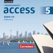 Access, Allgemeine Ausgabe 2014, Abschlussband 5: 9. Schuljahr, Audio-CDs, Vollfassung