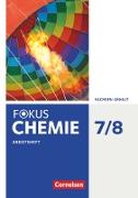 Fokus Chemie - Neubearbeitung, Sachsen-Anhalt, 7./8. Schuljahr, Arbeitsheft