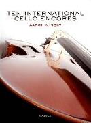 Ten International Cello Encores
