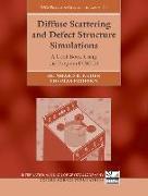 Diffuse Scattering and Defect Structure Simulations: A Cook Book Using the Program Discus