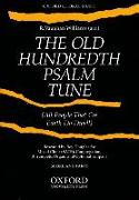 Old Hundredth Psalm Tune: Score and Parts (3 Trumpets, Timpani, & Organ)