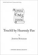 Touch'd by Heavenly Fire