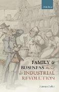 Family and Business During the Industrial Revolution