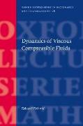 Dynamics of Viscous Compressible Fluids