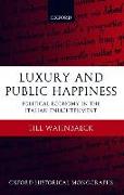 Luxury and Public Happiness in the Italian Enlightenment