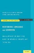 Nurturing Language and Learning: Development of Deaf and Hard-Of-Hearing Infants and Toddlers