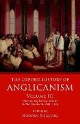 The Oxford History of Anglicanism, Volume III: Partisan Anglicanism and Its Global Expansion 1829-C. 1914