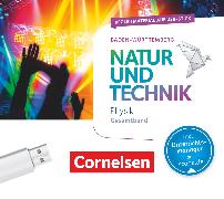 Natur und Technik - Physik Neubearbeitung, Baden-Württemberg, Gesamtband, Begleitmaterial auf USB-Stick, Inkl. E-Book als Zugabe und Unterrichtsmanager auf scook.de