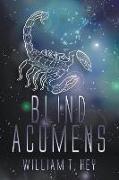 Blind Acumens