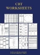 CBT Worksheets: CBT worksheets for CBT therapists in training: Formulation worksheets, generic CBT cycle worksheets, thought records