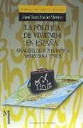 La política de la vivienda en España. Análisis de sus efectos redistributivos