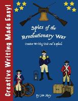 Spies of the Revolutionary War Writing Unit and Lapbook