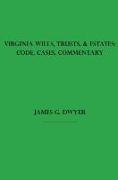 Virginia Wills, Trusts, & Estates