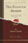 The Eclectic Review, Vol. 23