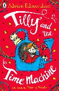 Tilly and the Time Machine