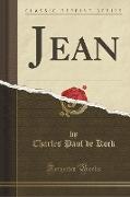 Jean (Classic Reprint)