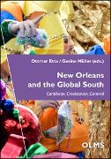 New Orleans and the Global South: Caribbean, Creolization, Carnival