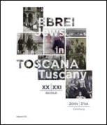 Ebrei in Toscana XX-XXI sec.-Jews in Tuscany 20th-21st century