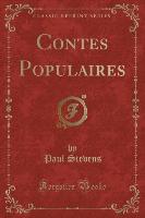 Contes Populaires (Classic Reprint)