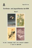 Richter, K: Die Kinder- und Jugendliteratur der DDR, Band II