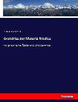 Grundriss der Materia Medica