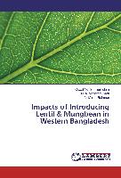 Impacts of Introducing Lentil & Mungbean in Western Bangladesh