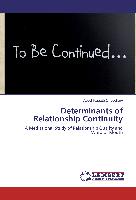 Determinants of Relationship Continuity