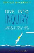 Dive into Inquiry