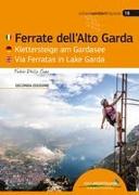Ferrate dell'Alto Garda - Klettersteige am Gardasee - Via Ferratas in Lake Garda