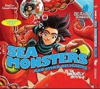 Sea Monsters and Other Delicacies : An Awfully Beastly Business
