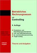 Betriebliches Rechnungswesen mit Controlling. Theorie und Aufgaben. Gekürzte Ausgabe. Kombi (Buch + E-Book)