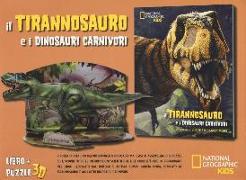 Il tirannosauro e i dinosauri carnivori. Dinosauri 3D