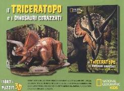 Il triceratopo e i dinosauri corazzati. Dinosauri 3D