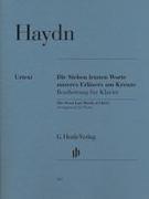 Haydn, Joseph - Die Sieben letzten Worte unseres Erlösers am Kreuze, Bearbeitung für Klavier