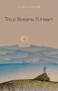 Trout Streams of the Heart