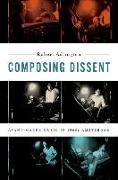 Composing Dissent