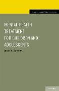 Mental Health Treatment for Children and Adolescents