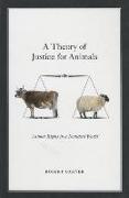 A Theory of Justice for Animals