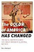 The Color of America Has Changed: How Racial Diversity Shaped Civil Rights Reform in California, 1941-1978