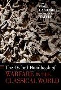 The Oxford Handbook of Warfare in the Classical World