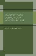 Statutory and Common Law Interpretation