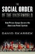 The Social Order of the Underworld